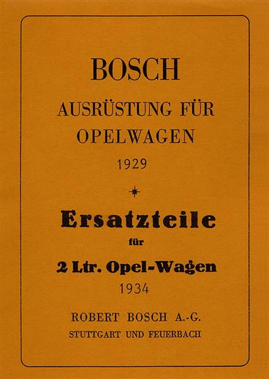 Opel Wagen und 2 Liter Wagen Bosch Ersatzteilliste
