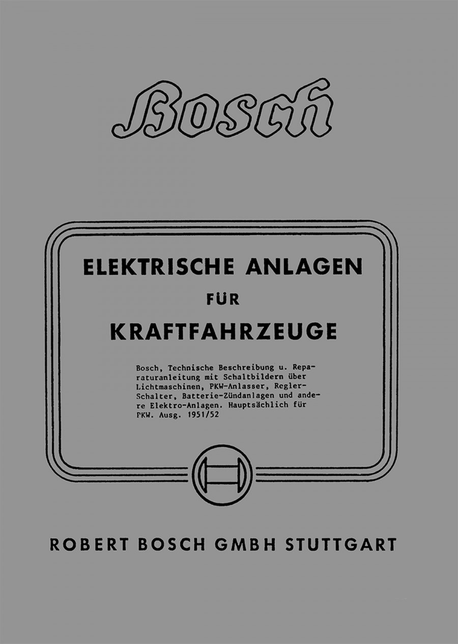 Bosch Elektrische Anlagen für Kraftfahrzeuge Reparaturanleitung
