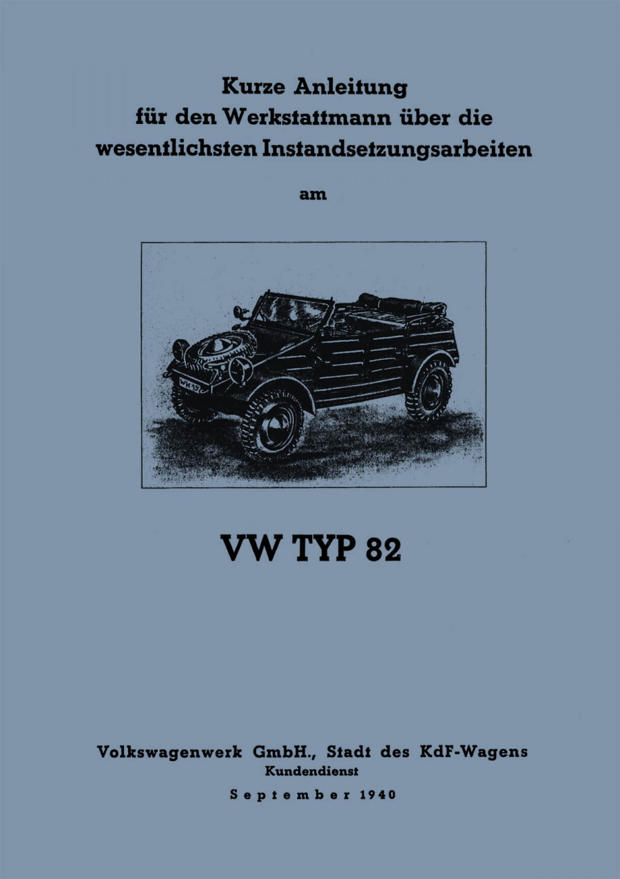 VW Typ 82 Reparaturanleitung