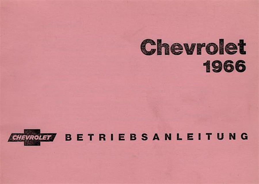 Chevrolet 6- und 8-Zylinder 1966 Bedienungsanleitung