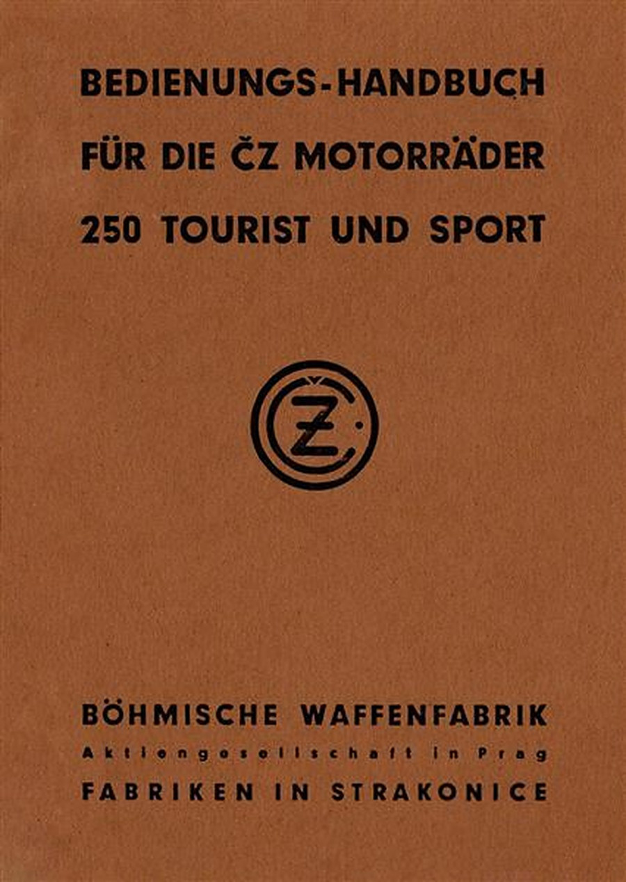 CZ 250 Tourist und 250 Sport Betriebsanleitung