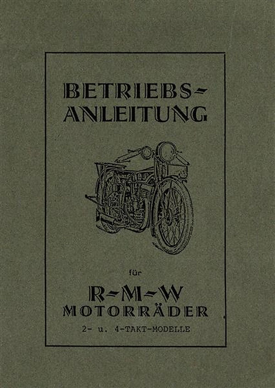 RMW Motorräder Betriebsanleitung