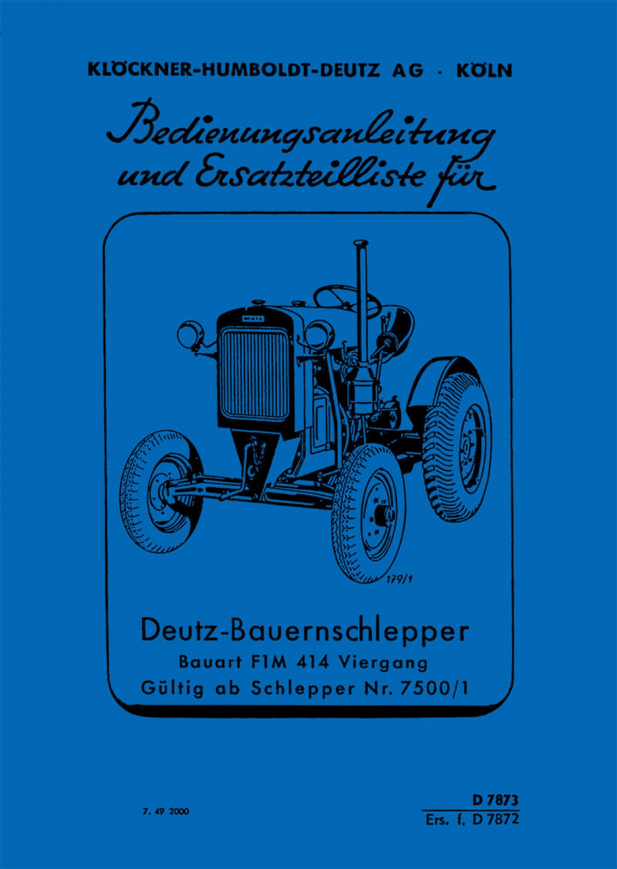 Deutz F1M 414 Betriebsanleitung und Ersatzteilkatalog