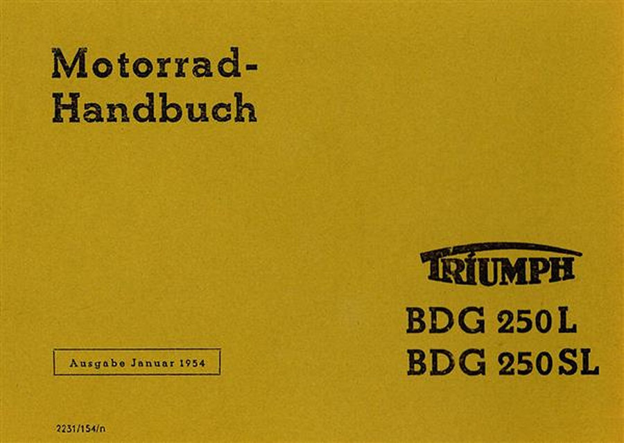 Triumph BDG 250 L und BDG 250 SL Betriebsanleitung