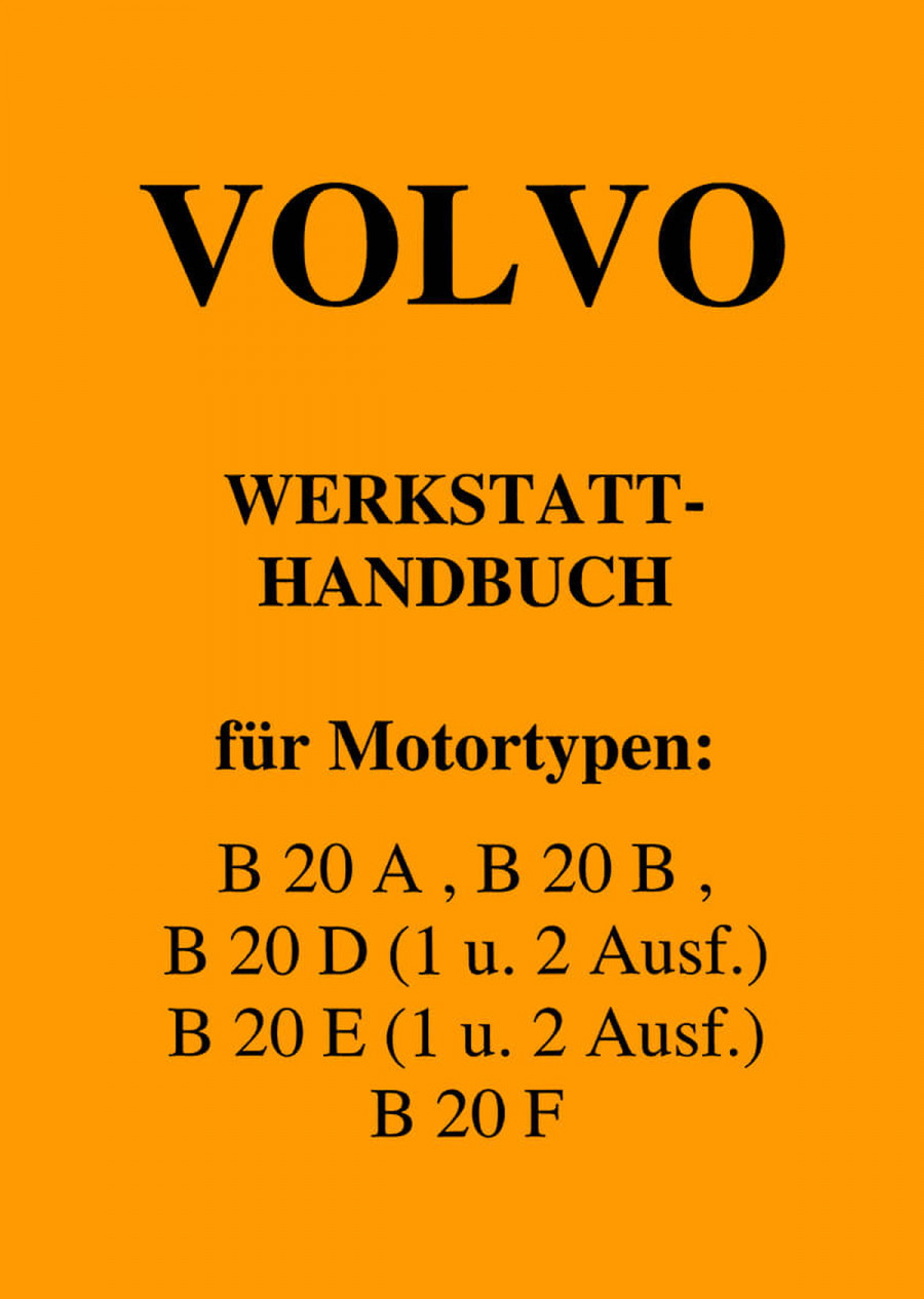 Volvo B20 Modelle Reparaturanleitung