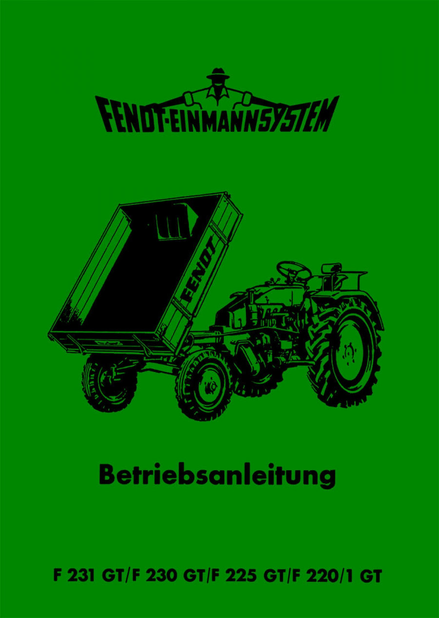 Fendt Geräteträger F231GT F230GT F225GT F220/1GT Betriebsanleitung