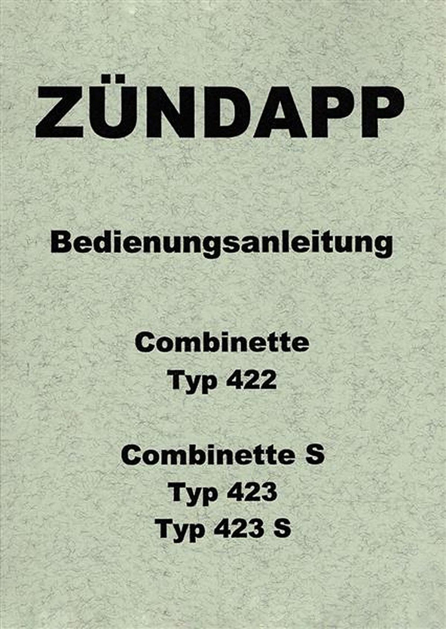 Zündapp Combinette 422 423 423S Betriebsanleitung