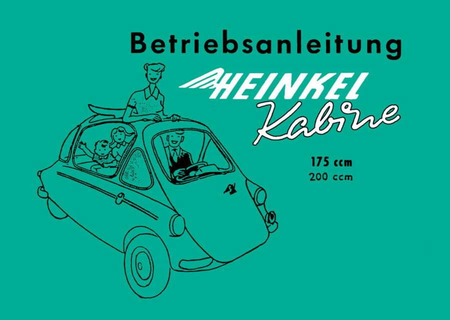Heinkel Kabine 175 und 200 Betriebsanleitung