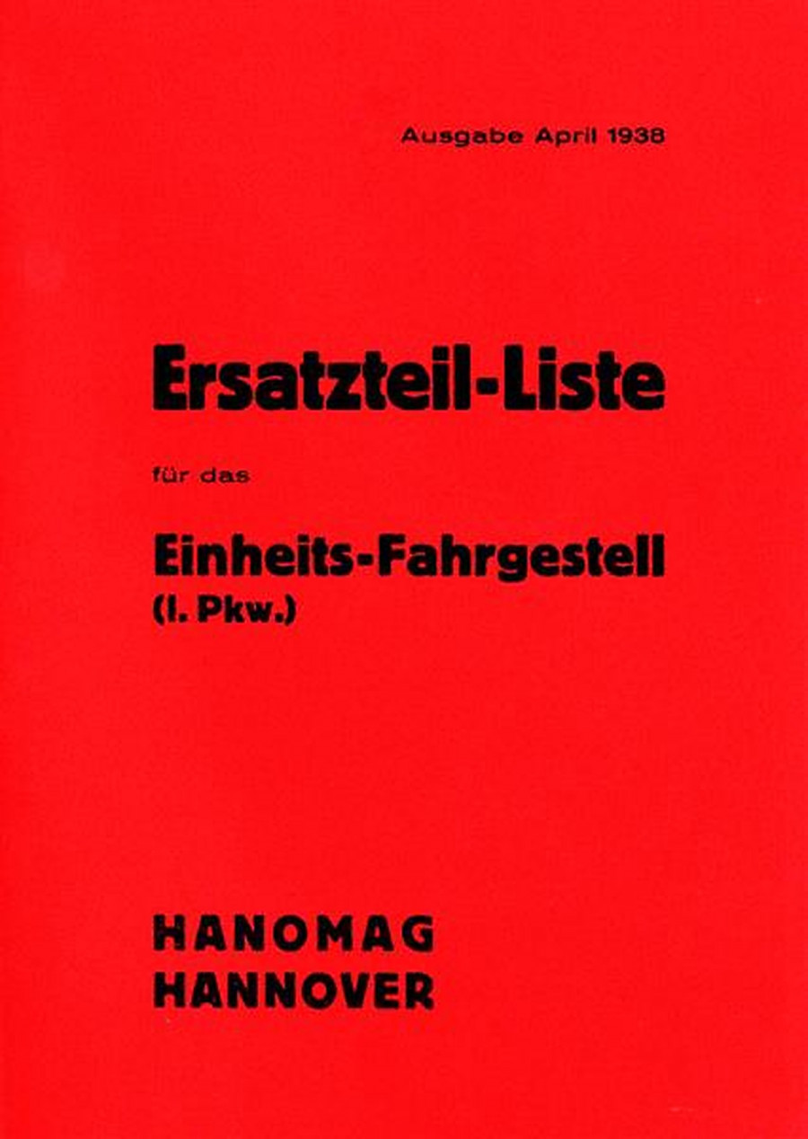 Einheits-Fahrgestell (l. PKW.) Hanomag Hannover Ersatzteilekatalog