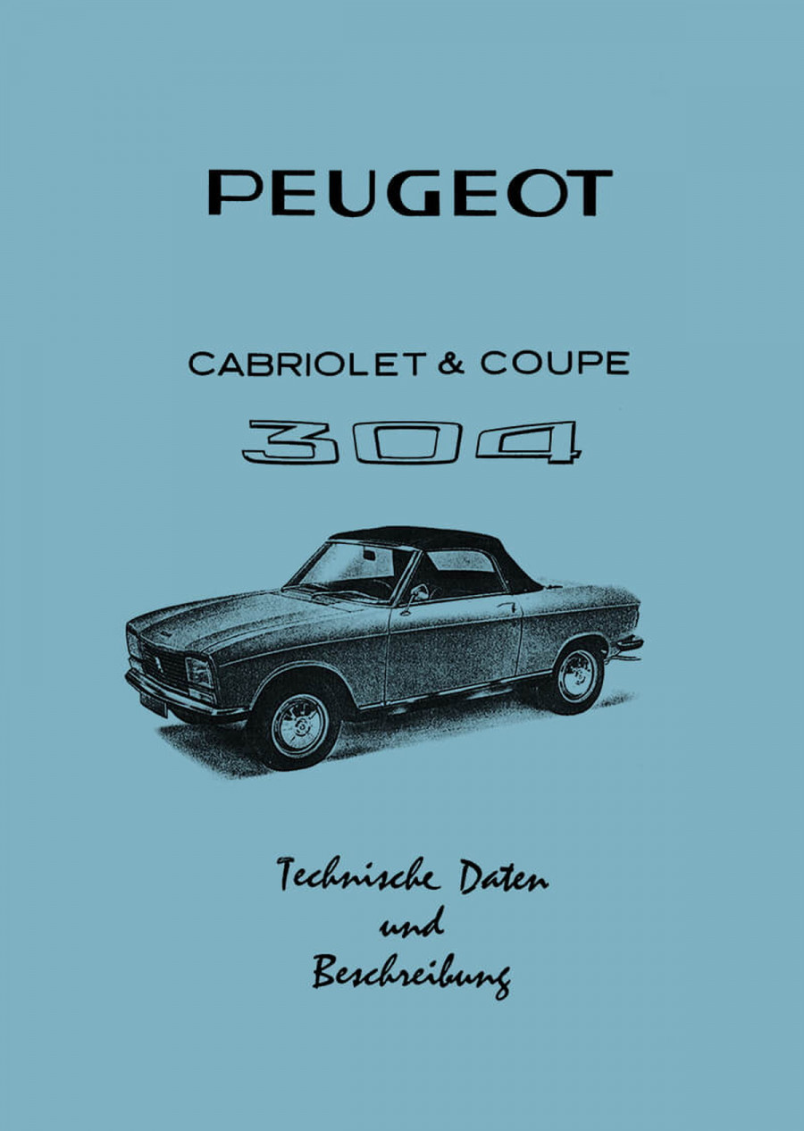 Peugeot 304 Cabriolet und Coupé Werkstattdaten