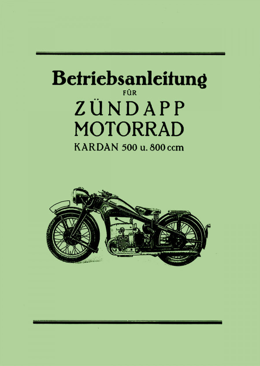 Zündapp K500 und K800 Betriebsanleitung