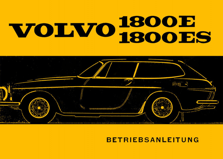 Volvo 1800 Modelle E und ES Betriebsanleitung