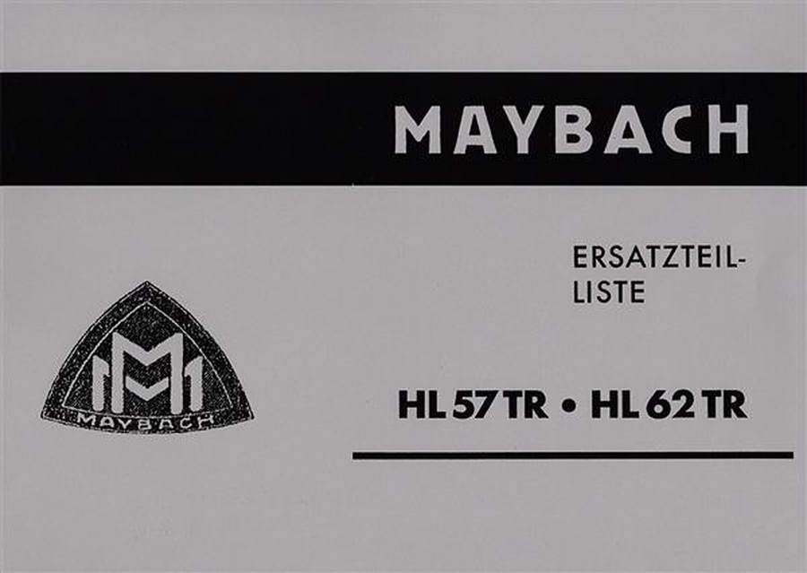 Maybach HL 57 TR / HL 62 TR Ersatzteilkatalog