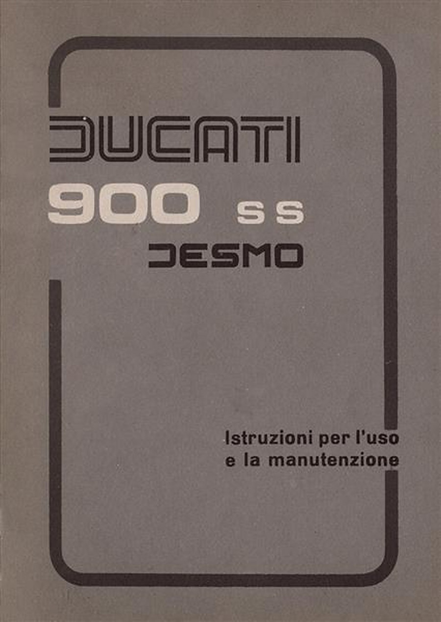 Ducati 900 SS Desmo Istruzioni per I’uso e la manutenzione