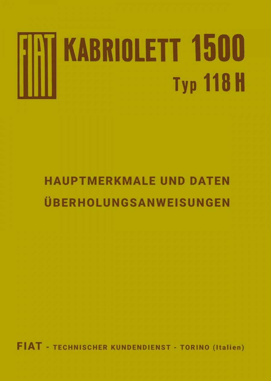 Fiat 1500 Cabriolet Typ 118H Reparaturanleitung