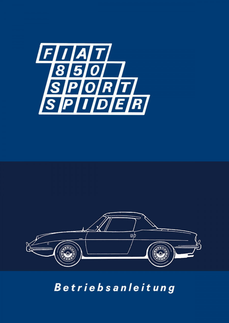 Fiat 850 Sport Spider Betriebsanleitung