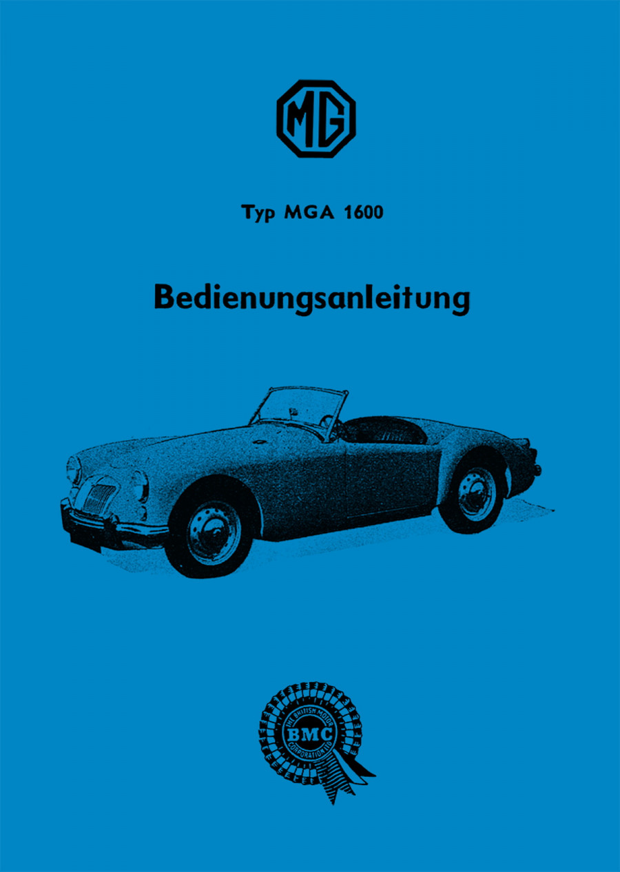 MG A 1600 Betriebsanleitung