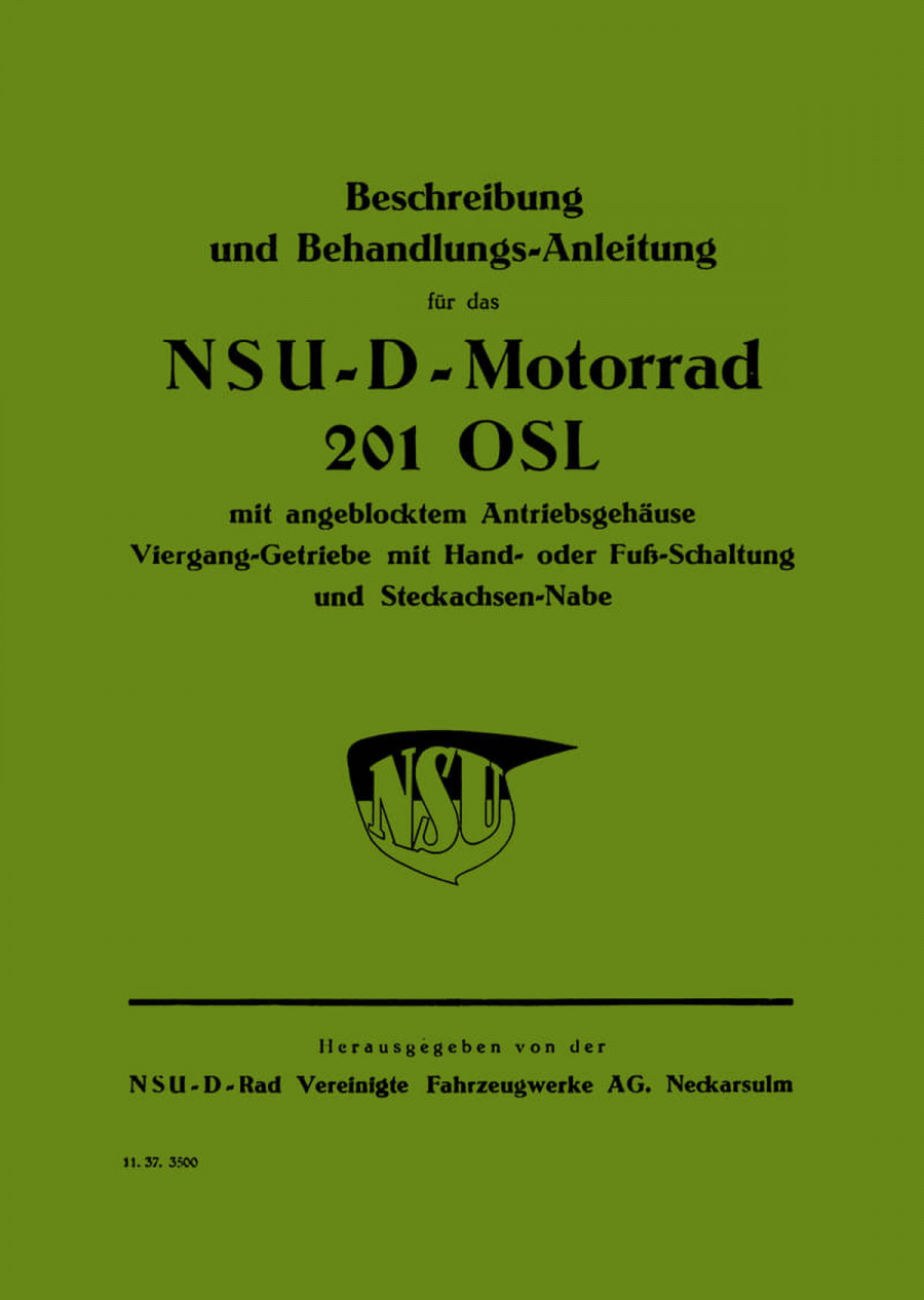 NSU 201OSL D-Motorrad Betriebsanleitung