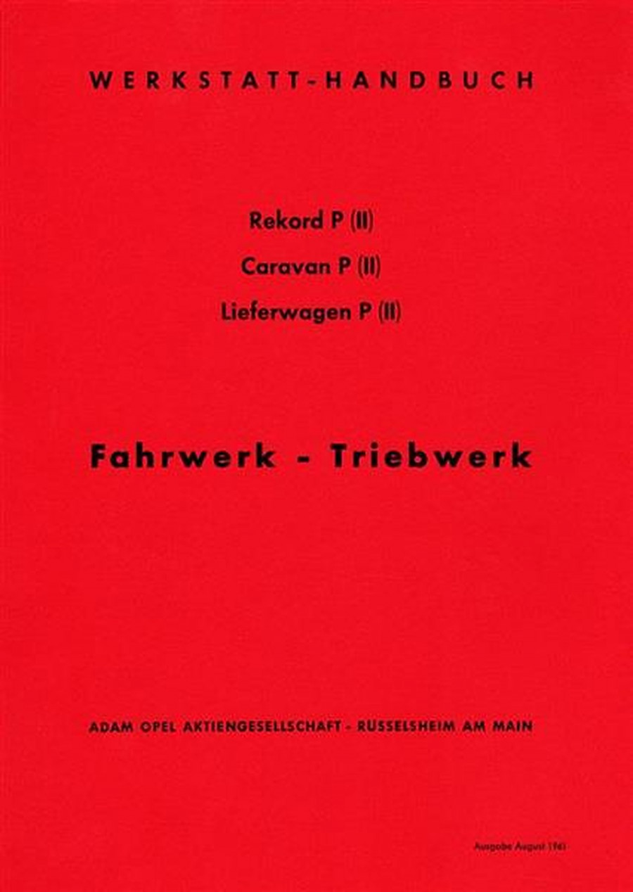 Opel Rekord P II/ Caravan P II/ Lieferwagen Werkstatt-Handbuch 