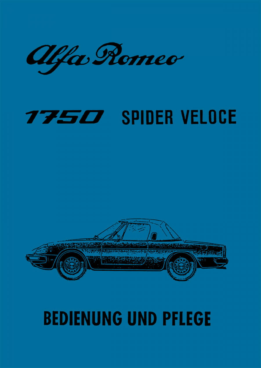 Alfa Romeo 1750 Spider Veloce Betriebsanleitung