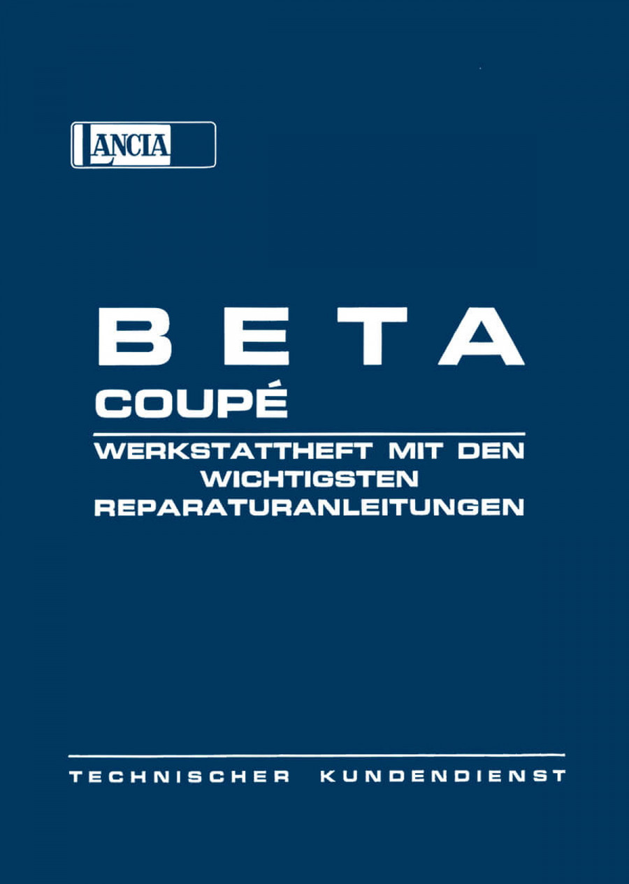 Lancia Beta Coupe 1600-1800 / 108-120 PS Werkstatt-Heft