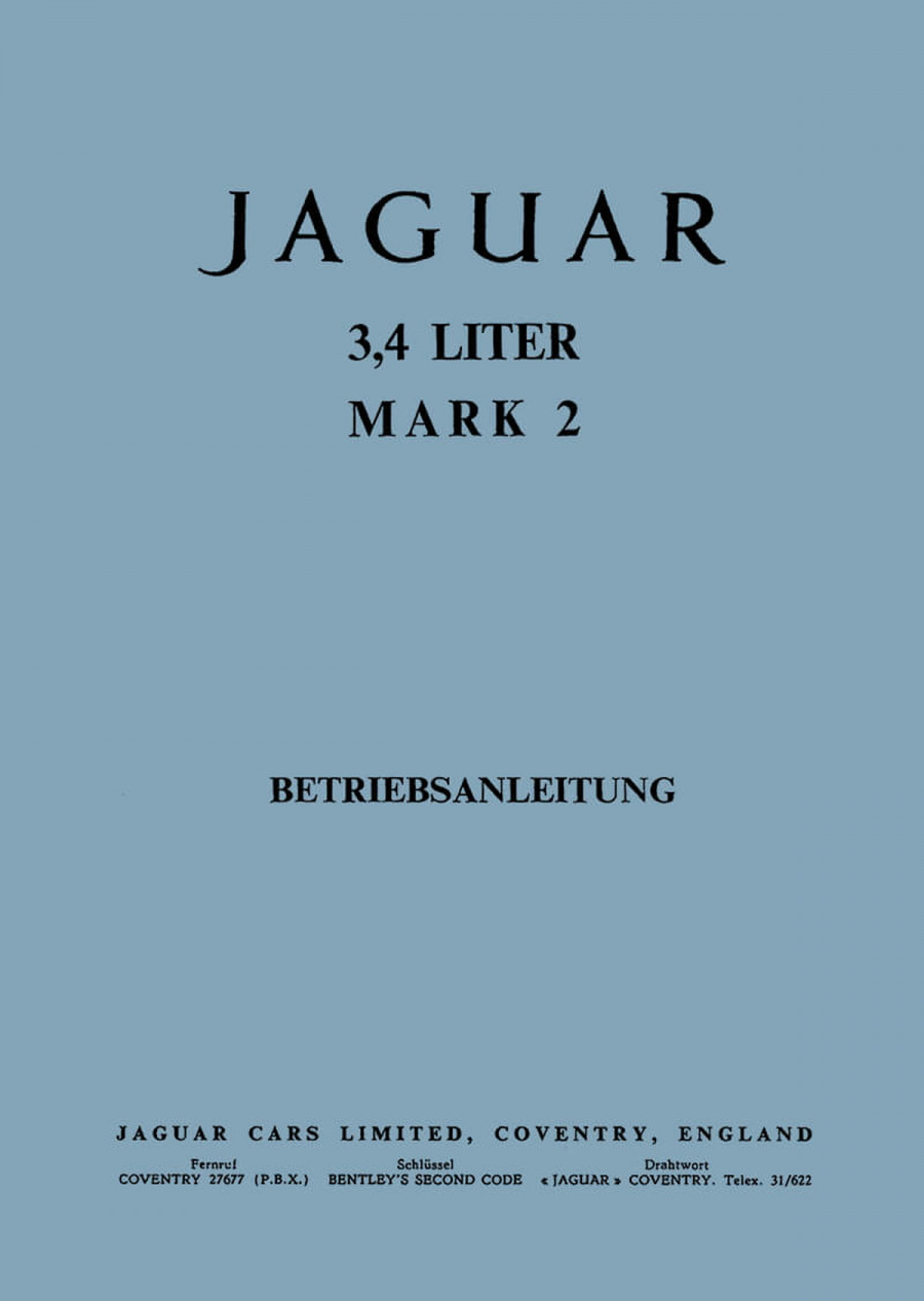 Jaguar Mark 2 mit 3,4 Liter Betriebsanleitung