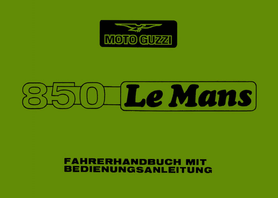 Moto Guzzi 850 Le Mans I Betriebsanleitung