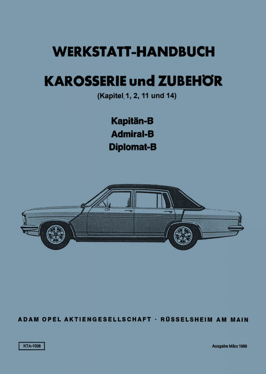 Opel Kapitän-B / Admiral-B / Diplomat-B Werkstatthandbuch