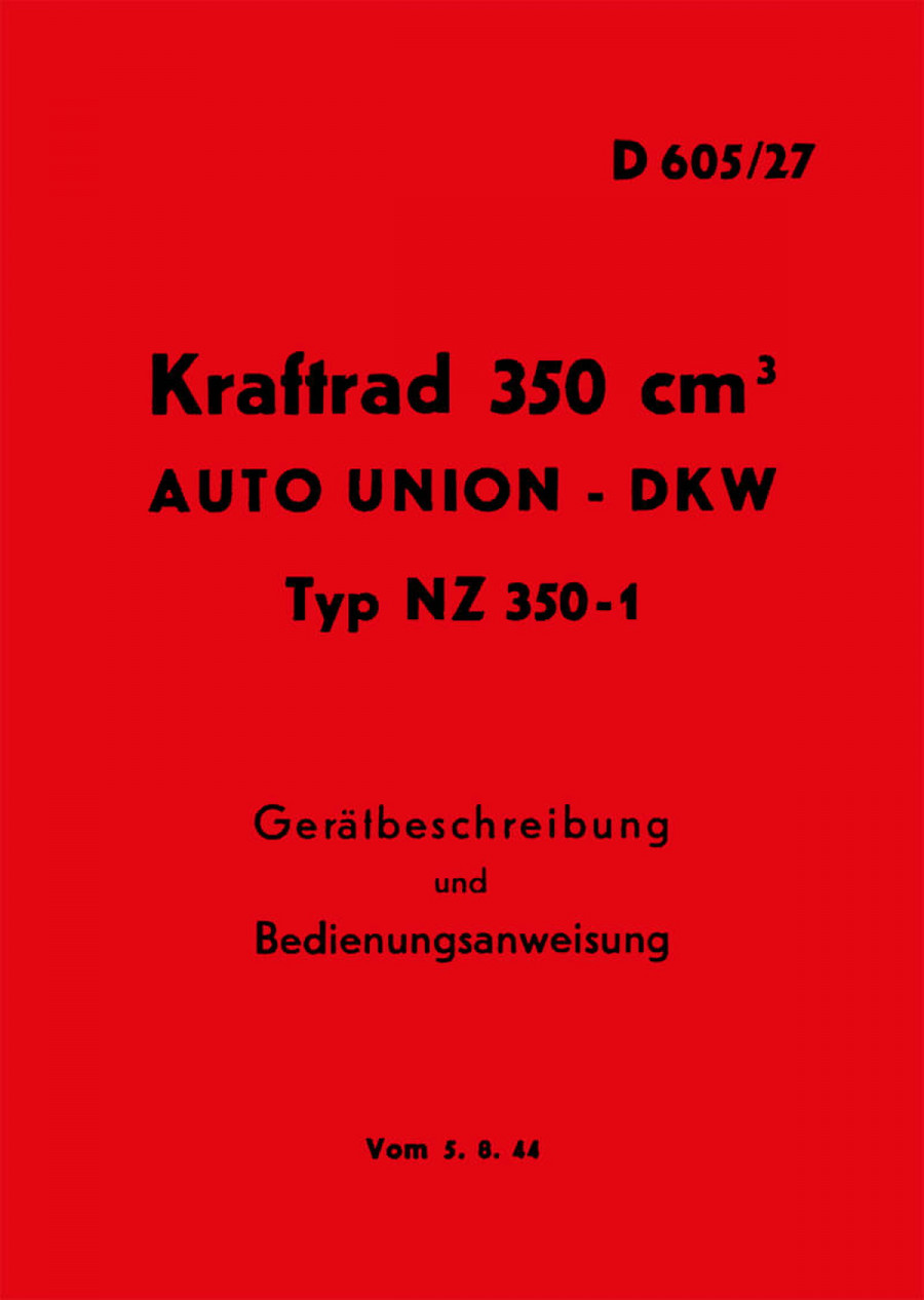 DKW NZ 350-1 Kraftrad Auto Union Betriebsanleitung