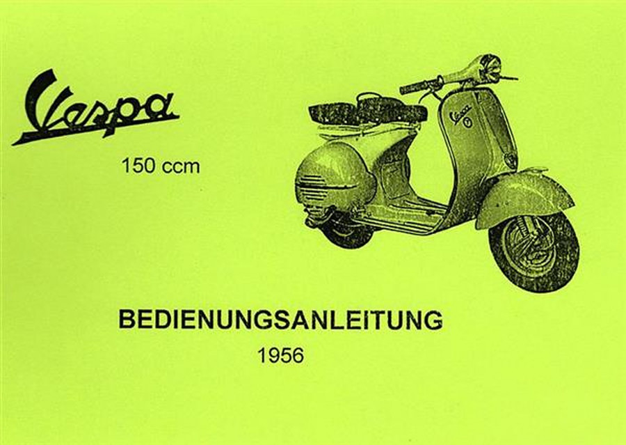 Vespa 150 ccm aus 1956 Betriebsanleitung