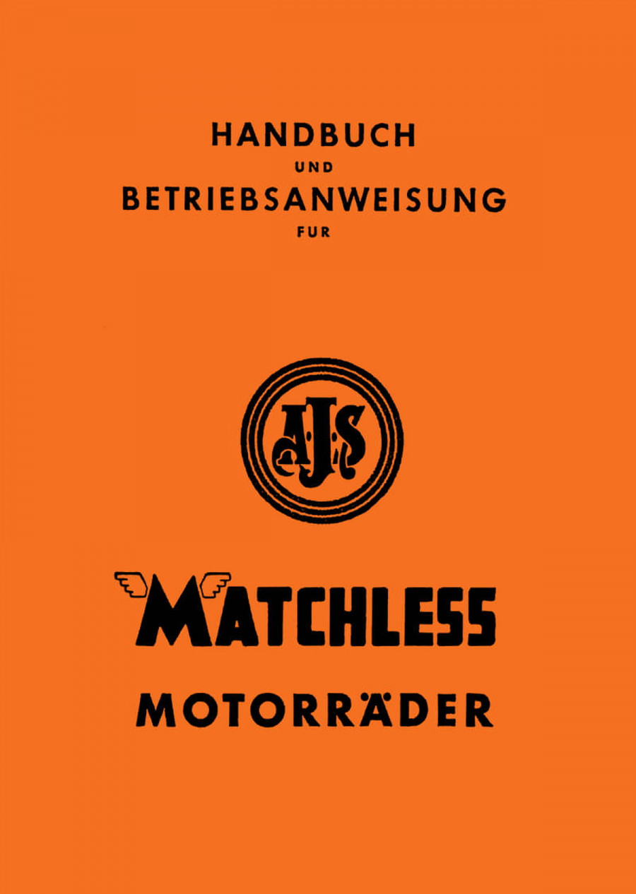 AJS Matchless 1-2 Zylinder Typen Betriebsanleitung