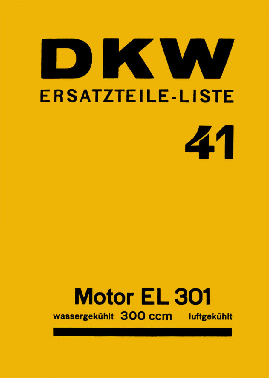 DKW 41 Motor EL 301 Ersatzteilkatalog