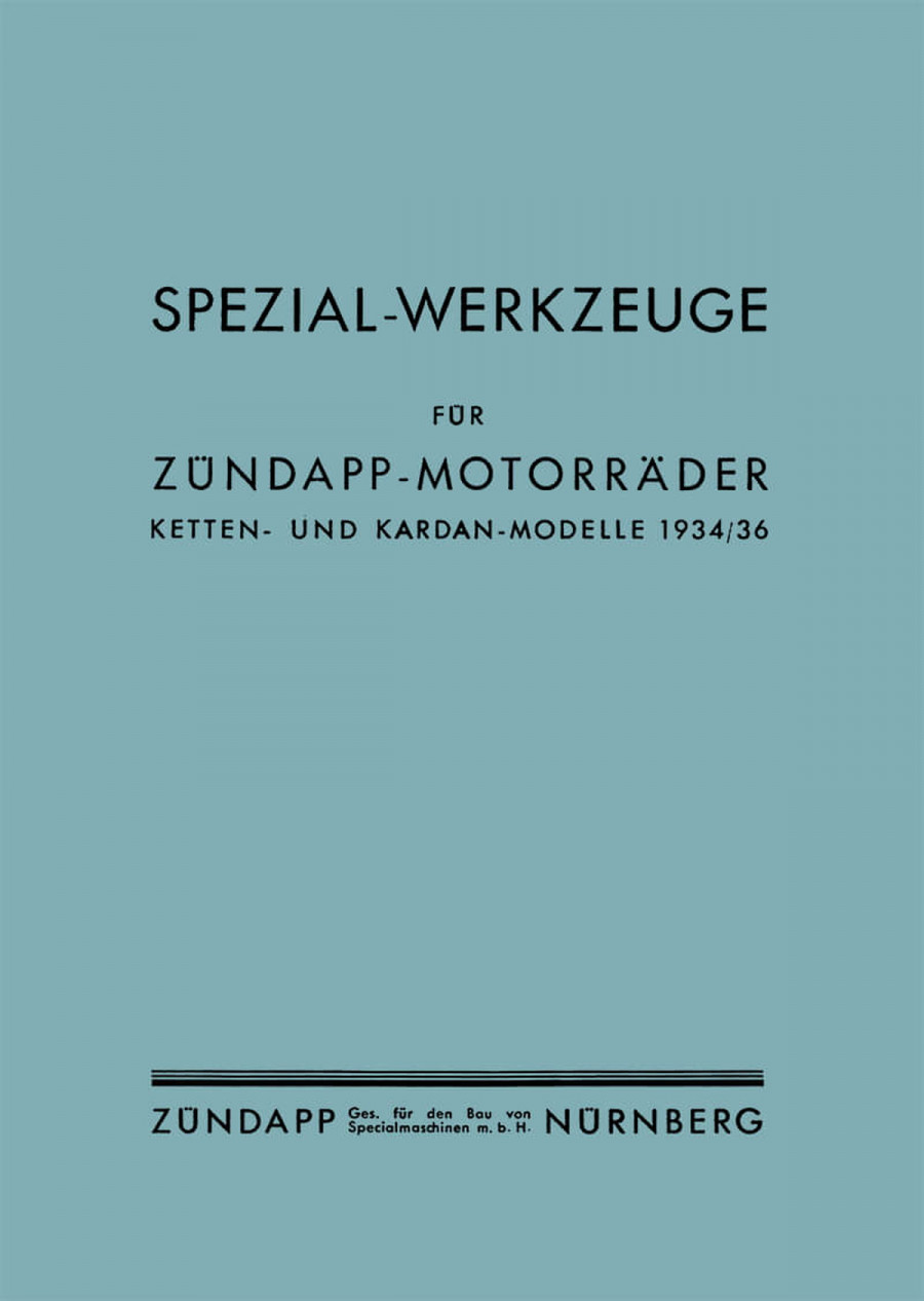 Zündapp - Spezial-Werkzeuge für Ketten- und Karden-Modelle