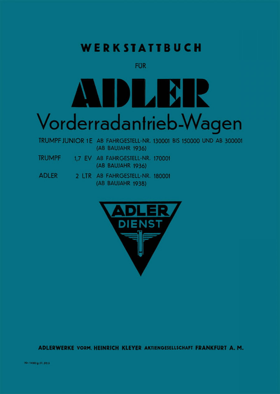 Adler Trumpf 1,7EV / Trumpf Junior 1E / Adler 2 ltr. Reparaturanleitung