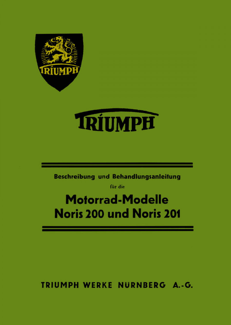 Triumph Noris 200 und Noris 201 Betriebsanleitung