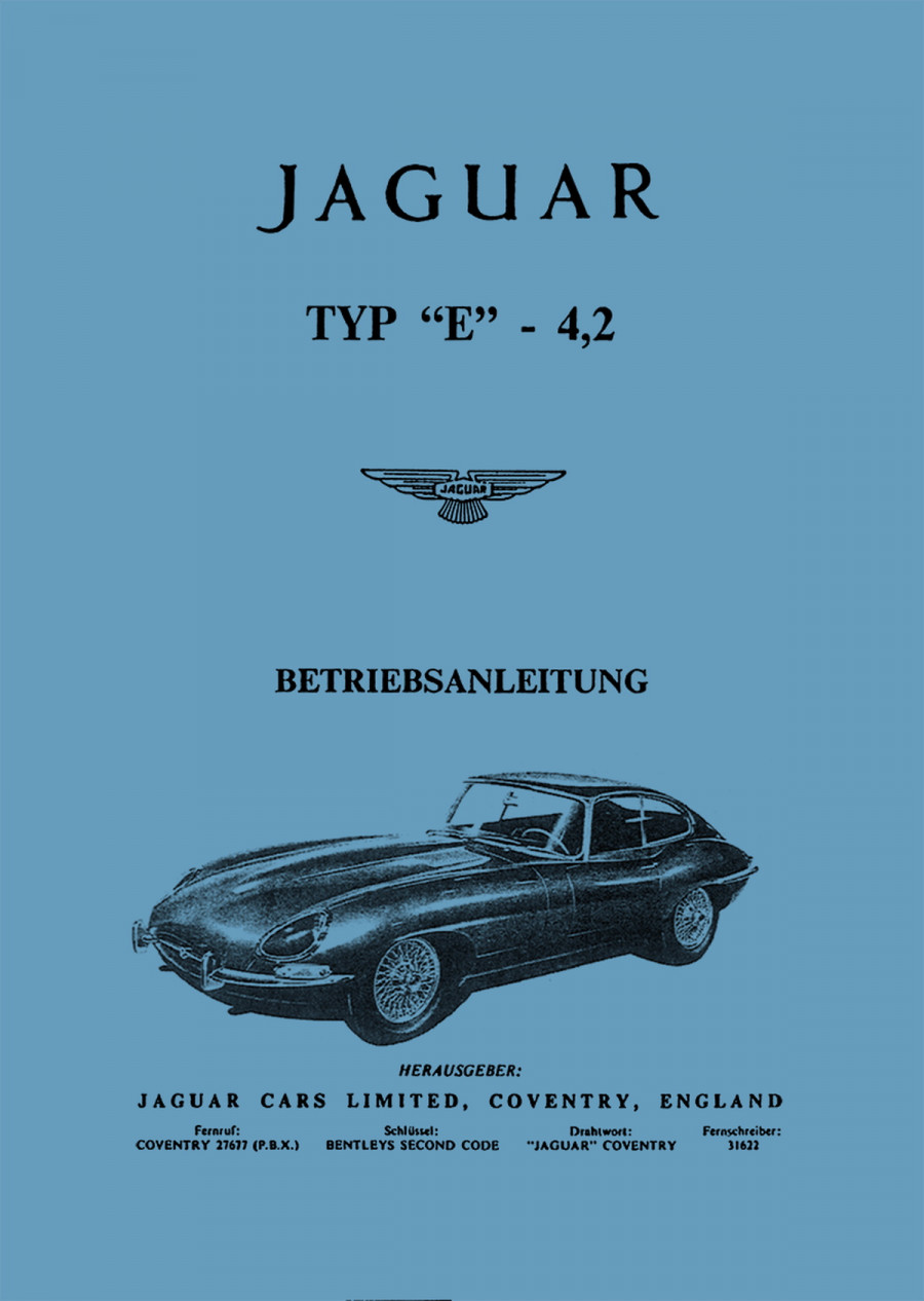 Jaguar Typ E mit 4,2 ltr. Betriebsanleitung
