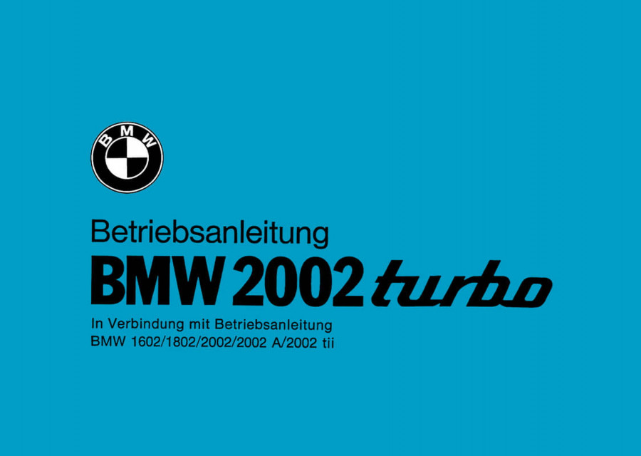 BMW 2002 Turbo Betriebsanleitung