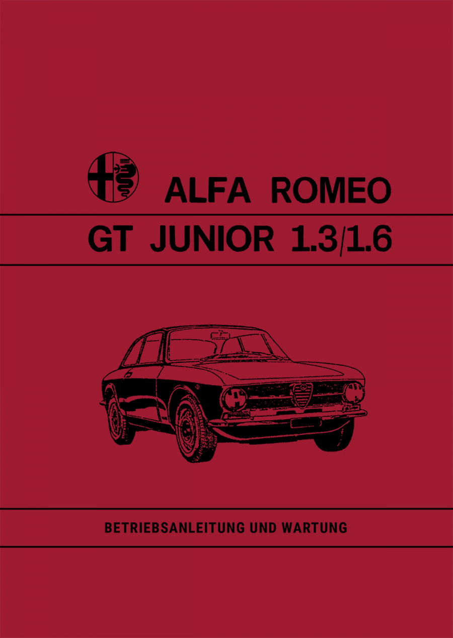 Alfa Romeo GT Junior 1.3 und 1.6 Betriebsanleitung