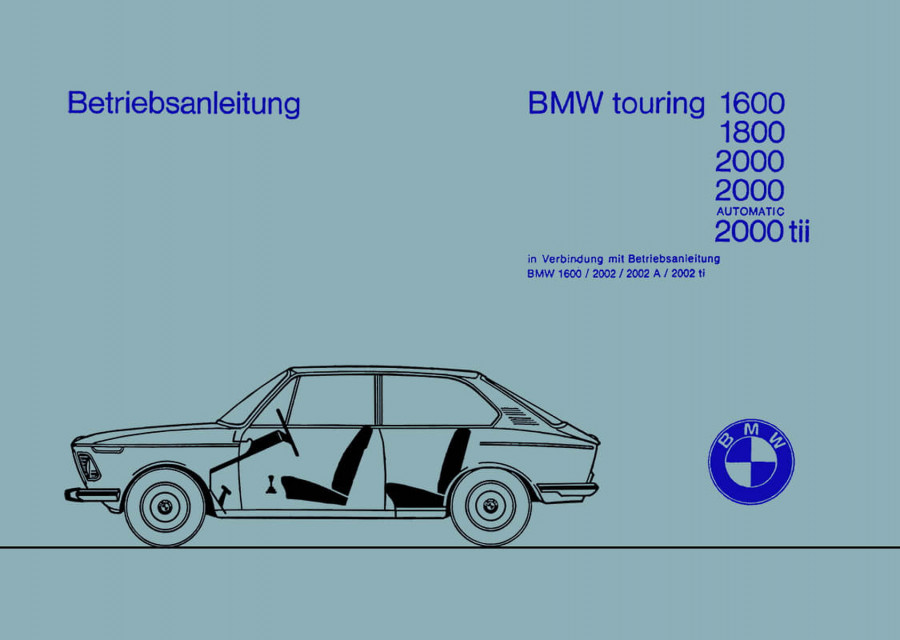BMW 1600 1800 2000 Touring Zusatz-Betriebsanleitung
