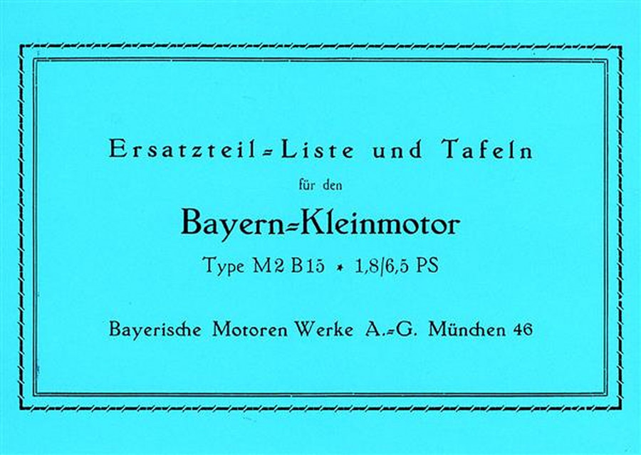BMW Bayern-Kleinmotor M2B15 Ersatzteilkatalog