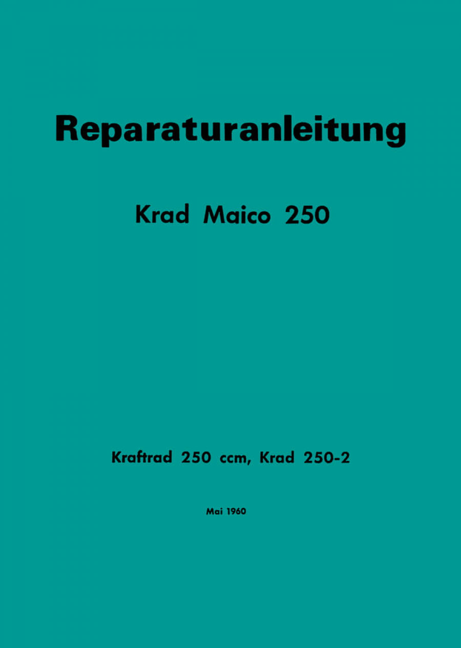 Maico M250-2 Reparaturanleitung
