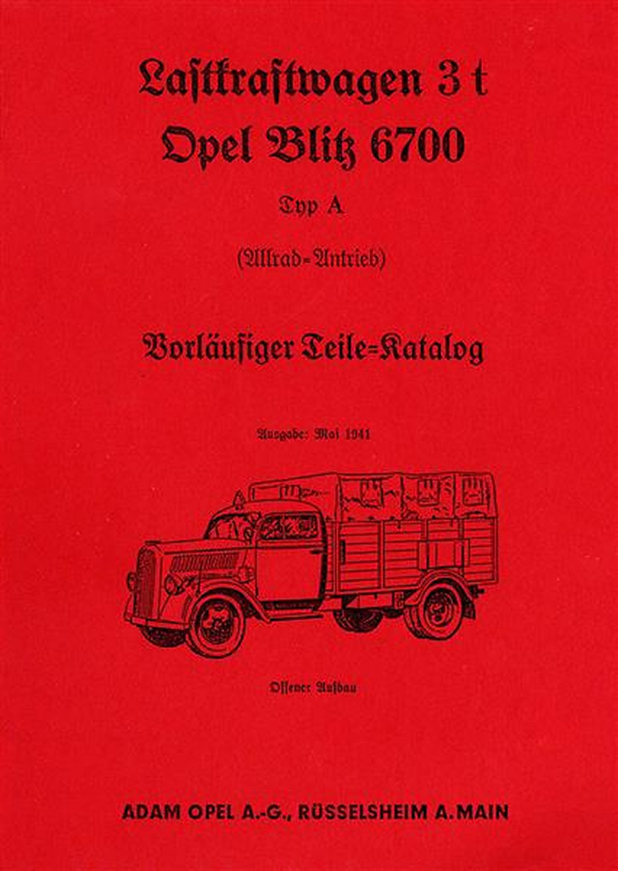 Opel Blitz 6700 Typ A Ersatzteilkatalog