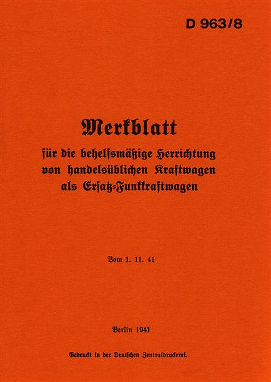 Merkblatt für Herrichtung von Ersatz-Funkkraftwagen 1941