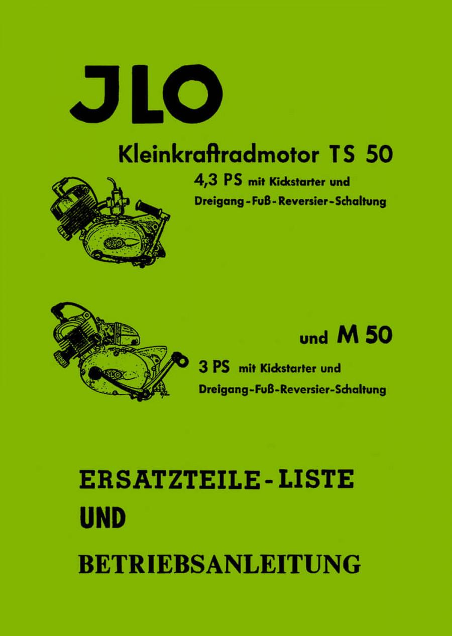 ILO TS50 und M50 Betriebsanleitung Ersatzteilkatalog