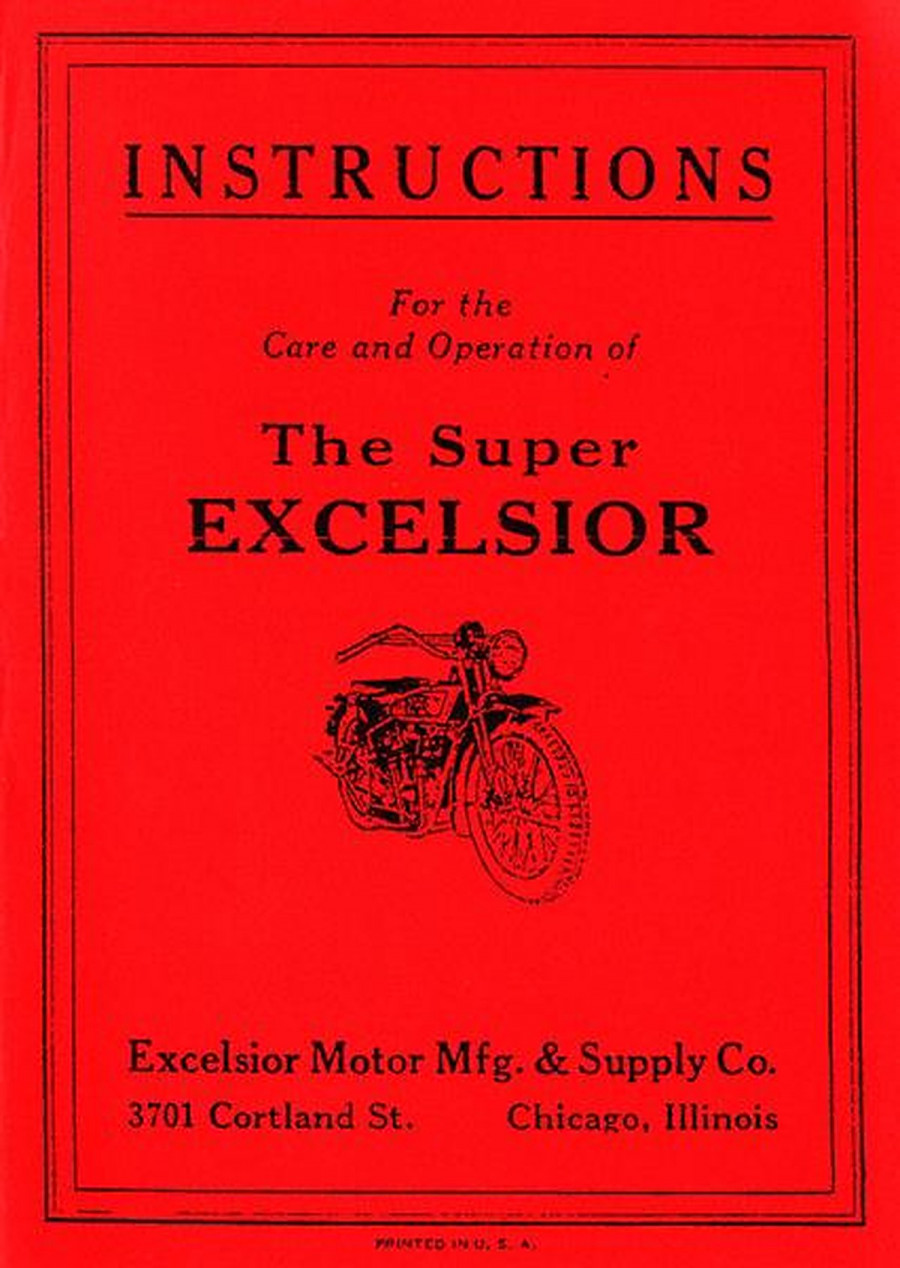 The Super Excelsior - Instructions for the Care and Operation