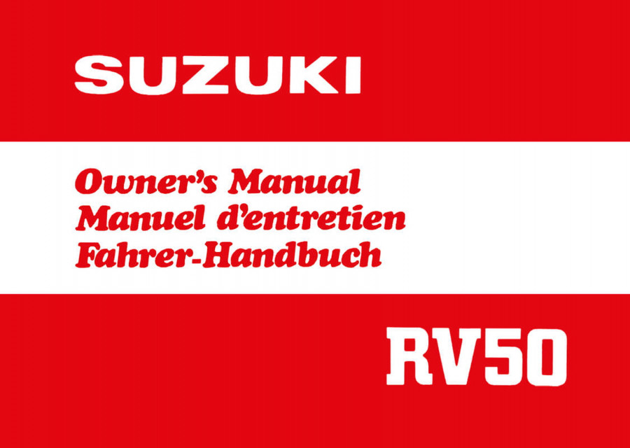Suzuki RV 50 Owner’s Manual Manuel d’entretien Fahrer-Handbuch
