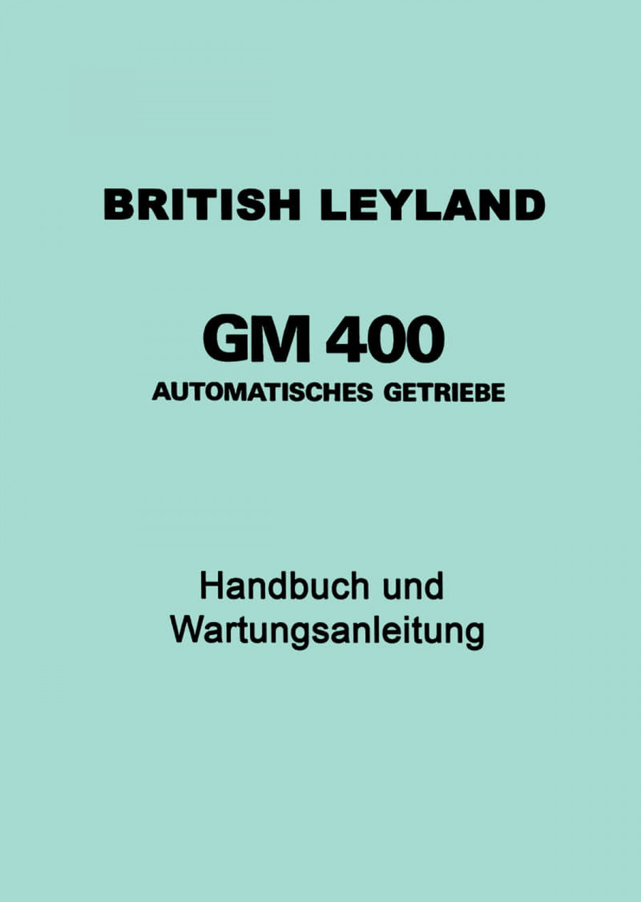 British Leyland GM400 Betriebsanleitung