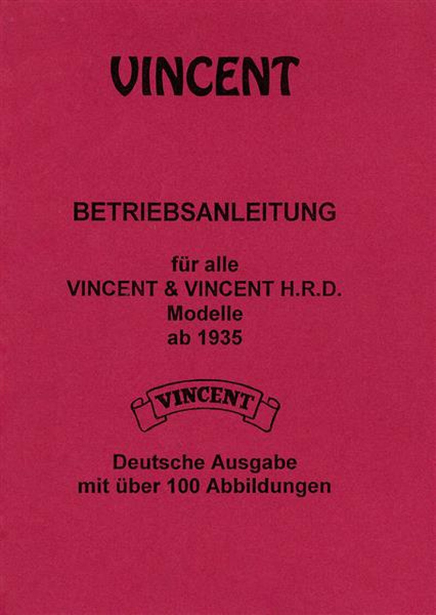 Vincent  Serie B/C/D Modelle ab 1935 Betriebsanleitung