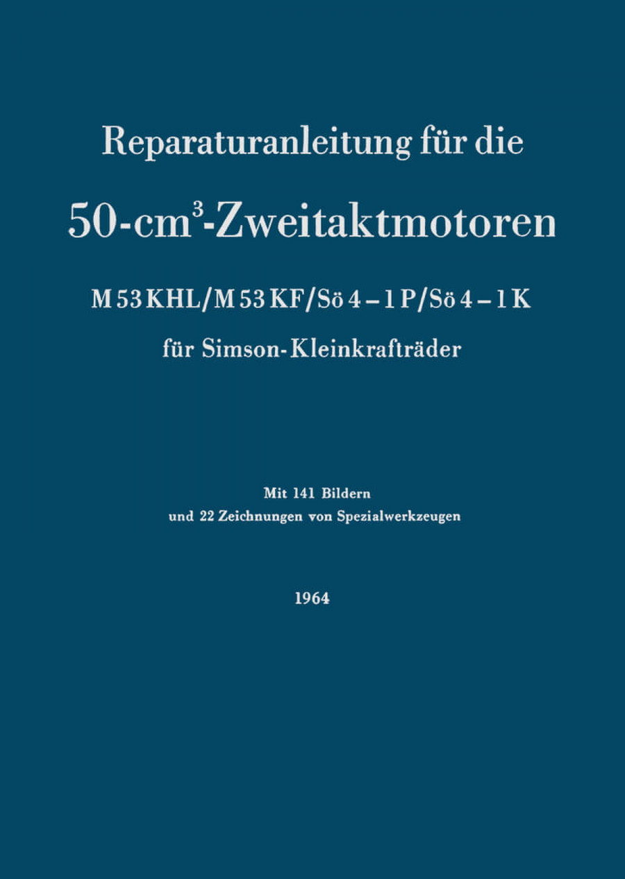 Simson Zweitakt-Motoren Modelle Reparaturanleitung