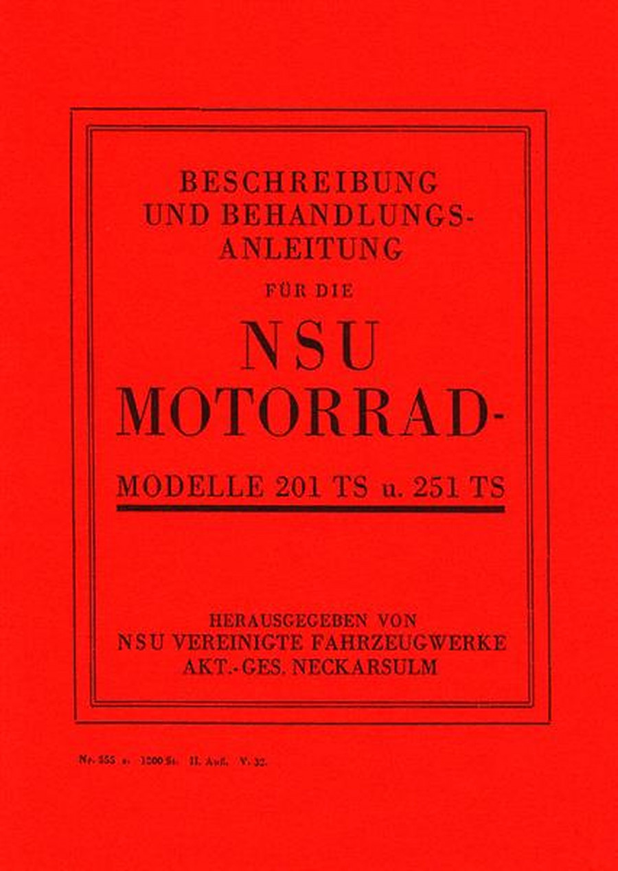 NSU 201TS und 251TS Betriebsanleitung